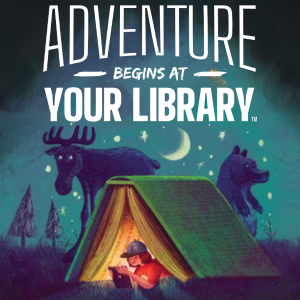 2024 Summer Reading Program – Adventure Begins at Your Library